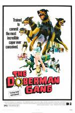Watch The Doberman Gang Freemovieswatch