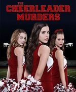 Watch The Cheerleader Murders Freemovieswatch
