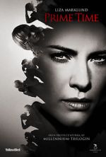 Watch Annika Bengtzon: Crime Reporter - Prime Time Freemovieswatch