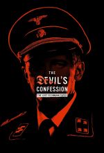 Watch The Devil's Confession: The Lost Eichmann Tapes Freemovieswatch