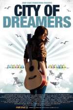 Watch City of Dreamers Freemovieswatch