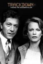 Watch Trackdown: Finding the Goodbar Killer Freemovieswatch