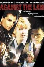 Watch Against the Law Freemovieswatch