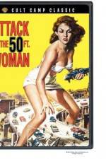 Watch Attack of the 50 Foot Woman Freemovieswatch
