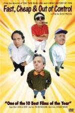 Watch Fast Cheap & Out of Control Freemovieswatch