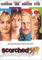 Watch Scorched Freemovieswatch
