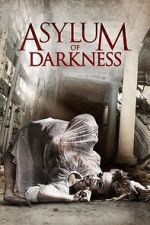 Watch Asylum of Darkness Freemovieswatch