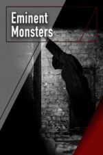 Watch Eminent Monsters Freemovieswatch