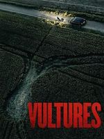 Watch Vultures Freemovieswatch