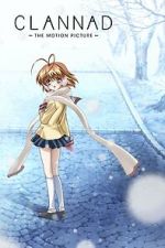 Watch Clannad: The Motion Picture Freemovieswatch