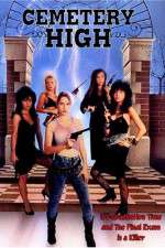 Watch Cemetery High Freemovieswatch