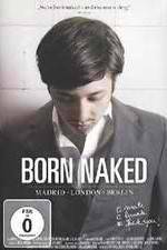 Watch Born Naked (MLB) Freemovieswatch