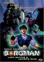 Watch Sonic Soldier Borgman: Lover's Rain (Short 1990) Freemovieswatch