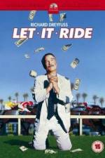 Watch Let It Ride Freemovieswatch