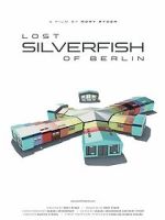 Watch Lost Silverfish of Berlin Freemovieswatch