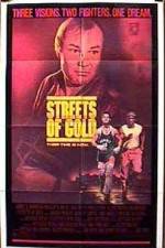 Watch Streets of Gold Freemovieswatch