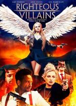 Watch Righteous Villains Freemovieswatch