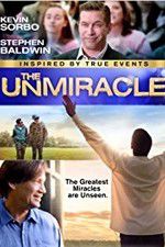 Watch The UnMiracle Freemovieswatch