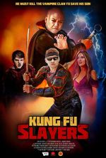 Watch Kung Fu Slayers Freemovieswatch