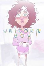 Watch Unicorn Boy Freemovieswatch