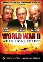 Watch World War II: When Lions Roared Freemovieswatch