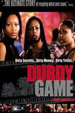 Watch Durdy Game Freemovieswatch