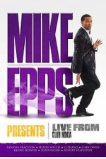 Watch Mike Epps Presents: Live from Club Nokia Freemovieswatch