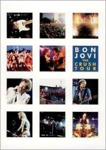 Watch Bon Jovi: The Crush Tour Freemovieswatch
