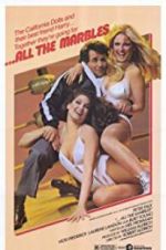 Watch ...All the Marbles Freemovieswatch