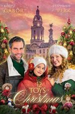 Watch 12 Toys of Christmas Freemovieswatch