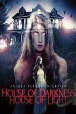 Watch Andrea Perron: House of Darkness House of Light Freemovieswatch