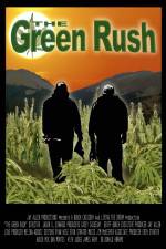 Watch The Green Rush Freemovieswatch
