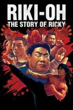 Watch Riki-Oh: The Story of Ricky Freemovieswatch