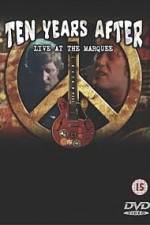 Watch Ten Years After Goin Home Live at the Marquee Freemovieswatch