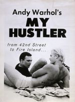 Watch My Hustler Freemovieswatch