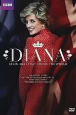 Watch Diana: 7 Days That Shook the Windsors Freemovieswatch