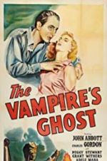 Watch The Vampire\'s Ghost Freemovieswatch