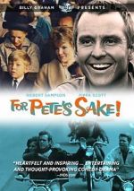 Watch For Pete\'s Sake Freemovieswatch