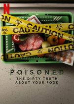 Watch Poisoned: The Dirty Truth About Your Food Freemovieswatch