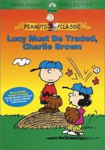 Watch Lucy Must Be Traded, Charlie Brown (TV Short 2003) Freemovieswatch