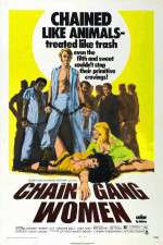 Watch Chain Gang Women Freemovieswatch