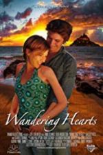 Watch Wandering Hearts Freemovieswatch