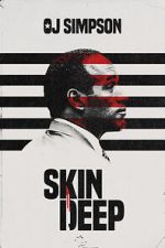 Watch OJ Simpson: Skin Deep (Short 2022) Freemovieswatch
