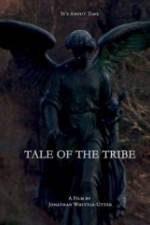 Watch Tale of the Tribe Freemovieswatch