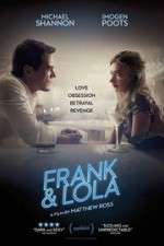 Watch Frank & Lola Freemovieswatch