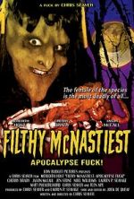 Watch Filthy McNastiest: Apocalypse Fuck! Freemovieswatch