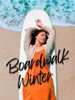 Watch Boardwalk Winter Freemovieswatch