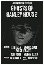 Watch Ghosts of Hanley House Freemovieswatch