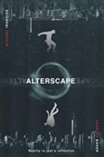 Watch Alterscape Freemovieswatch