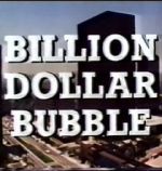 Watch The Billion Dollar Bubble Freemovieswatch